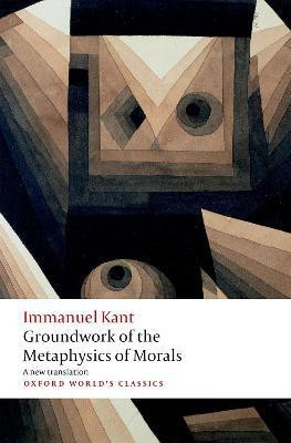Groundwork for the Metaphysics of Morals(English, Paperback, Kant Immanuel)