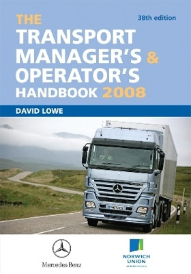 The Transport Manager's and Operator's Handbook 2008(English, Electronic book text, Lowe David)