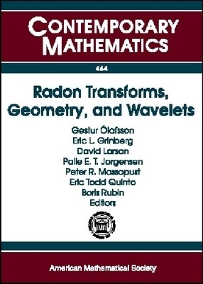 Radon Transforms, Geometry, and Wavelets(English, Paperback, American Mathematical Society)