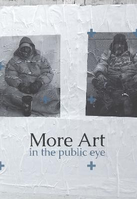 More Art in the Public Eye(English, Paperback, unknown)