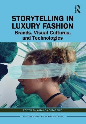 Storytelling in Luxury Fashion(English, Hardcover, unknown)