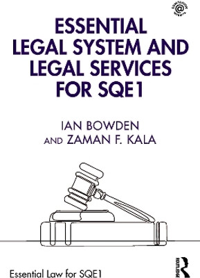 Essential Legal System and Legal Services for SQE1(English, Paperback, Bowden Ian)