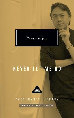 Never Let Me Go(English, Hardcover, Ishiguro Kazuo)