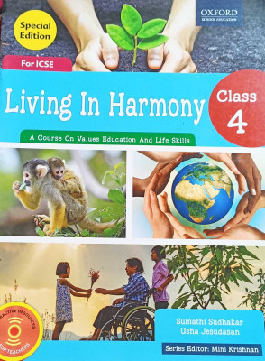 LIVING IN HARMONY A COURSE ON VALUES EDUCATION AND LIFE SKILLS CLASS 4(NEW DELHI -110002, SUMATHI SUDHAKAR)