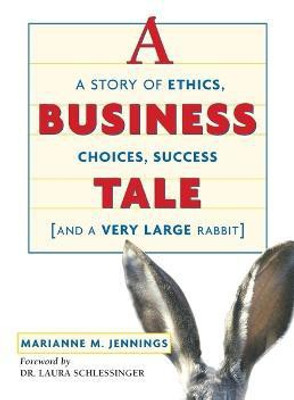 A Business Tale(English, Paperback, JENNINGS Marianne M.)
