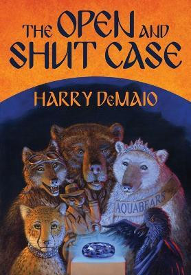 The Open and Shut Case: Octavius Bear: Book 1(English, Paperback, DeMaio Harry B.)