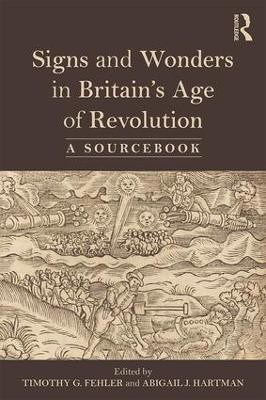 Signs and Wonders in Britain's Age of Revolution(English, Paperback, unknown)
