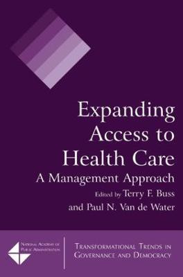 Expanding Access to Health Care(English, Paperback, Buss Terry F.)