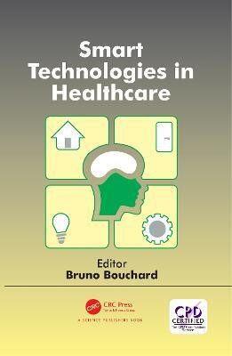 Smart Technologies in Healthcare(English, Electronic book text, unknown)