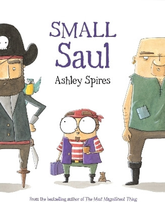 Small Saul(English, Paperback, Spires Ashley)