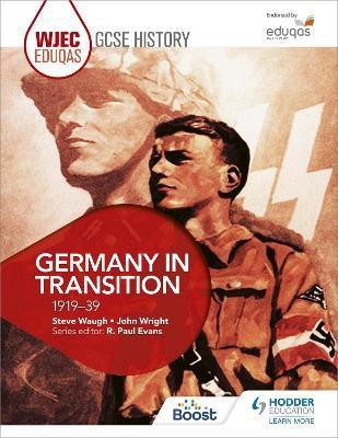 WJEC Eduqas GCSE History: Germany in transition, 1919-39(English, Paperback, Waugh Steve)