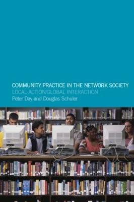 Community Practice in the Network Society(English, Paperback, unknown)