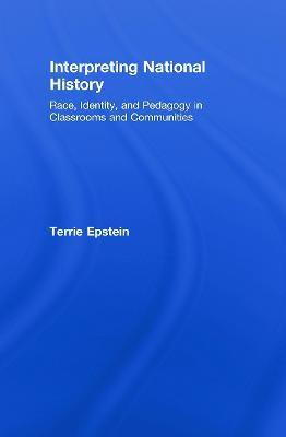 Interpreting National History(English, Hardcover, Epstein Terrie)