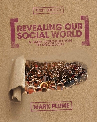 Revealing Our Social World(English, Paperback, Plume Mark)