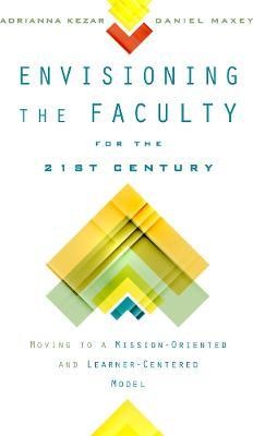 Envisioning the Faculty for the Twenty-First Century(English, Hardcover, unknown)