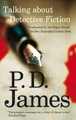 Talking about Detective Fiction(English, Paperback, James P. D.)