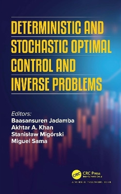 Deterministic and Stochastic Optimal Control and Inverse Problems(English, Paperback, unknown)