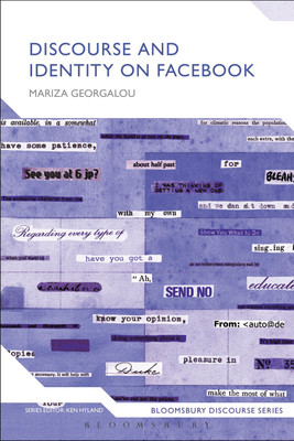 Discourse and Identity on Facebook(English, Paperback, Georgalou Mariza Dr)