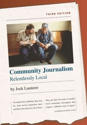 Community Journalism(English, Paperback, Lauterer Jock)