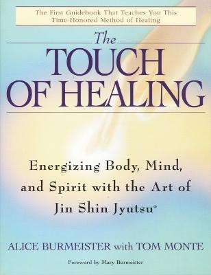 The Touch of Healing(English, Paperback, Burmeister Alice)