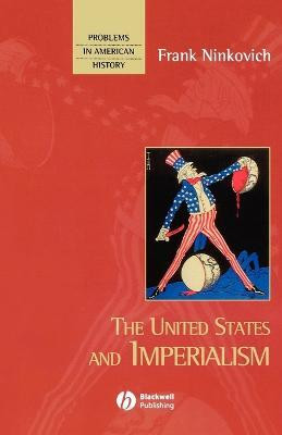 The United States and Imperialism(English, Paperback, Ninkovich Frank)