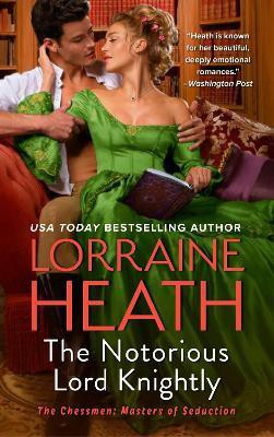 The Notorious Lord Knightly(English, Paperback, Heath Lorraine)