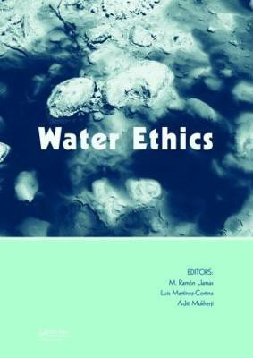 Water Ethics  - Marcelino Botin Water Forum 2007(English, Hardcover, unknown)