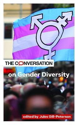 The Conversation on Gender Diversity(English, Paperback, unknown)