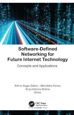 Software-Defined Networking for Future Internet Technology(English, Hardcover, unknown)