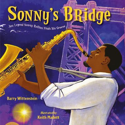 Sonny's Bridge(English, Hardcover, Wittenstein Barry)