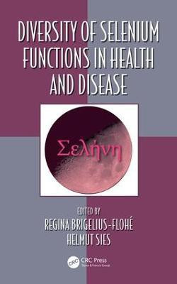Diversity of Selenium Functions in Health and Disease(English, Electronic book text, unknown)