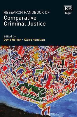 Research Handbook of Comparative Criminal Justice(English, Hardcover, unknown)