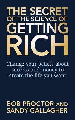 The Secret of The Science of Getting Rich(English, Paperback, Proctor Bob)