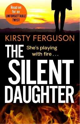 The Silent Daughter(English, Paperback, Kirsty Ferguson)