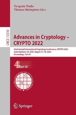 Advances in Cryptology - CRYPTO 2022(English, Paperback, unknown)