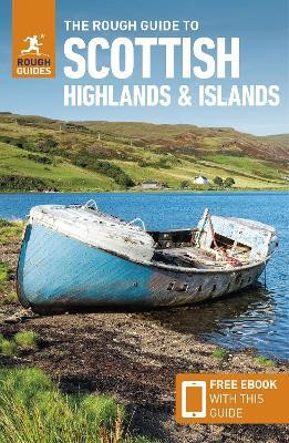 The Rough Guide to Scottish Highlands & Islands: Travel Guide with eBook(English, Paperback, Guides Rough)