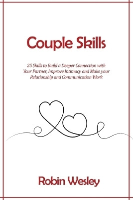Couple Skills(English, Paperback, Wesley Robin)