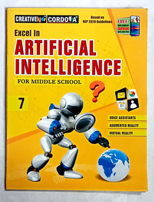 EXCEL IN ARTIFICIAL INTELLIGENCE FOR MIDDLE SCHOOL CLASS-7(Paperback, Kartikey Kumar)