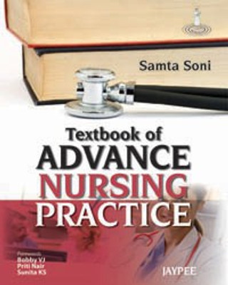 Textbook of Advance Nursing Practice 1st  Edition(English, Paperback, Soni Samta)
