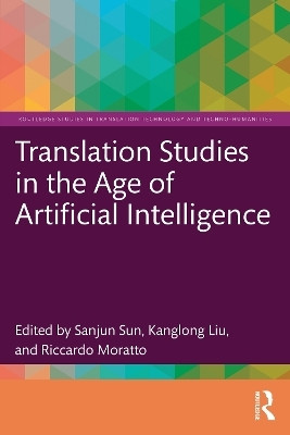 Translation Studies in the Age of Artificial Intelligence(English, Paperback, unknown)