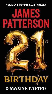 21st Birthday(English, Paperback, Patterson James)