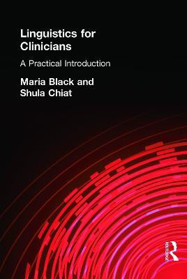 Linguistics for Clinicians(English, Paperback, Black Maria)