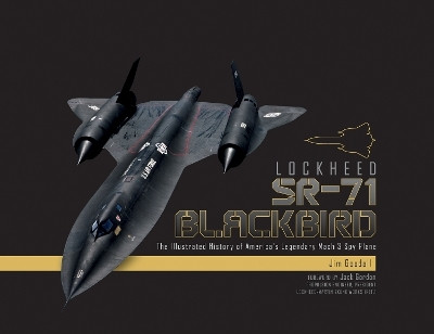 Lockheed SR-71 Blackbird(English, Hardcover, Goodall James C.)