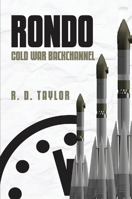 RONDO- Cold War Backchannel(English, Paperback, Taylor R D)