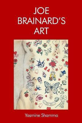 Joe Brainard's Art(English, Paperback, unknown)