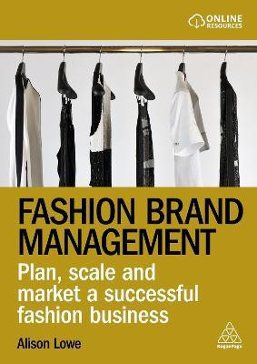 Fashion Brand Management(English, Paperback, Lowe Alison)