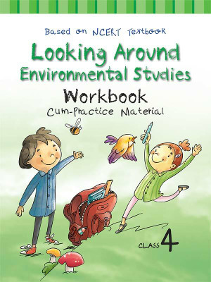 Together With Looking Around Environmental Studies NCERT Workbook Cum Practice Material Class 4(Paperback, Rachna Sagar)