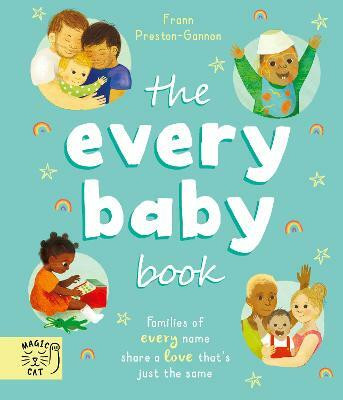 The Every Baby Book(English, Hardcover, Preston-Gannon Frann)