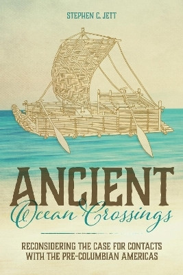 Ancient Ocean Crossings(English, Hardcover, Jett Stephen C.)