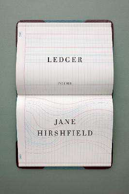 Ledger(English, Paperback, Hirshfield Jane)